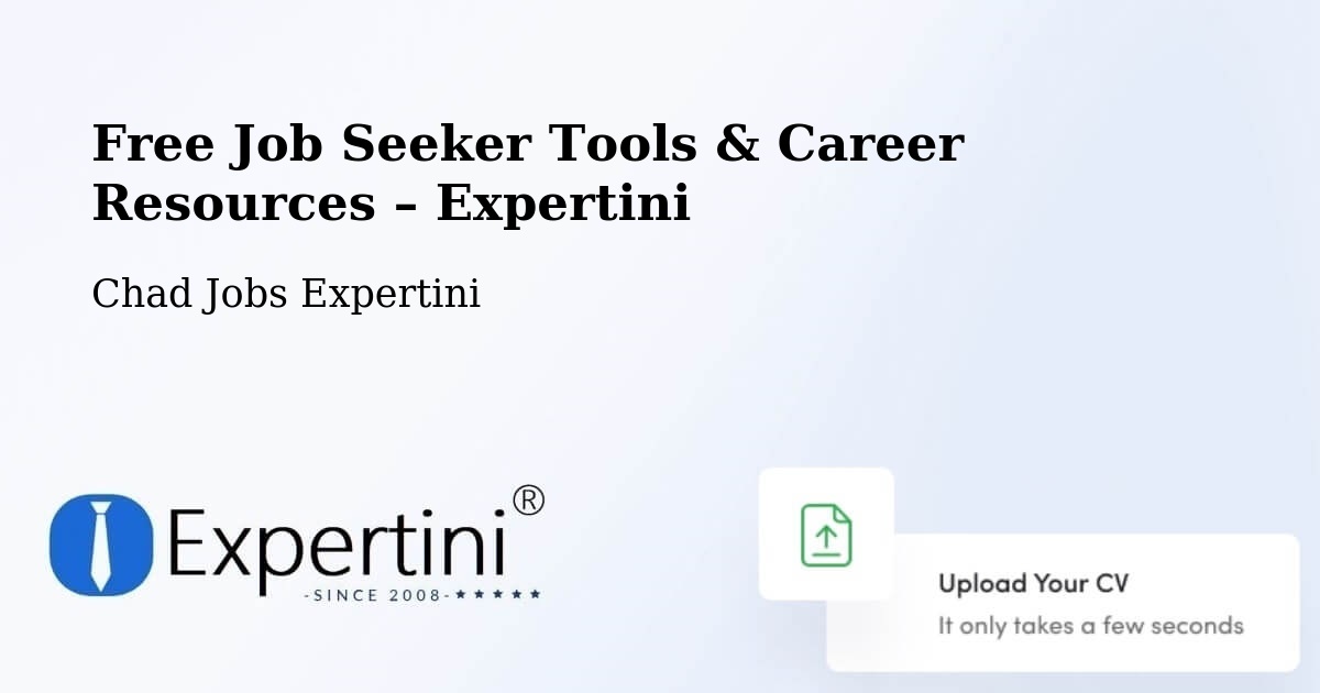 Free Job Seeker Tools & Career Resources – Mao - Mao, Chad Jobs Expertini